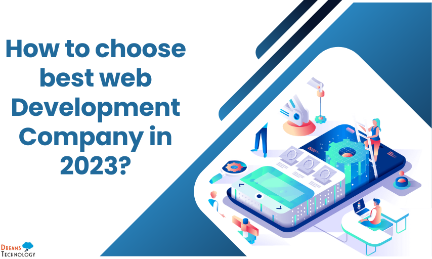 How to choose best web Development Company in 2023.png